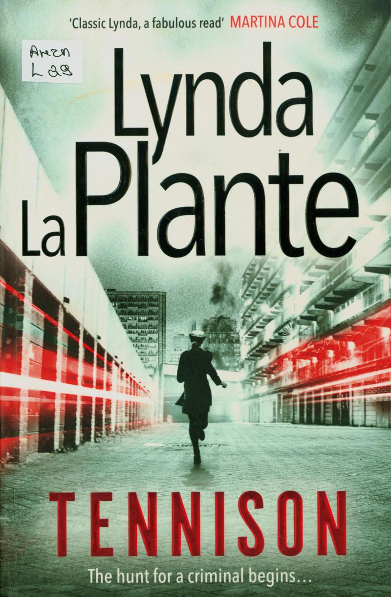 La Plante, Lynda. Tennison La Plante, Lynda. Tennison